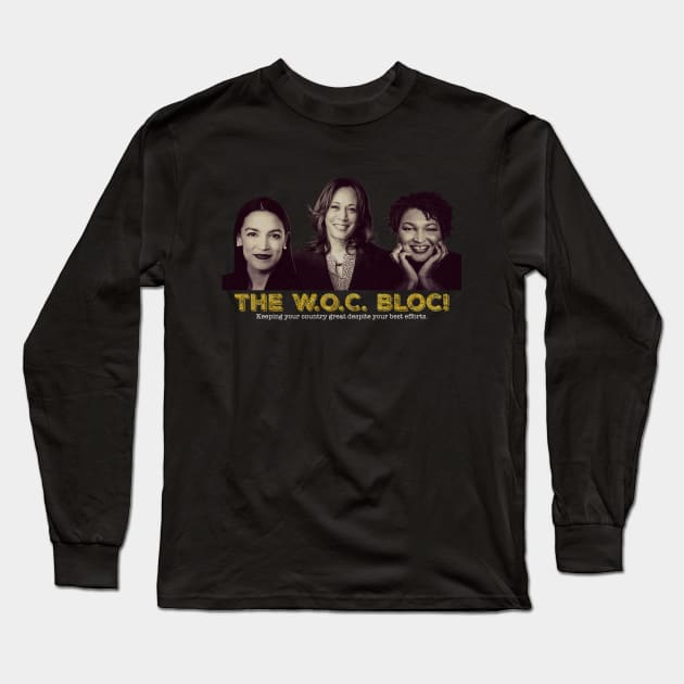 The WOC Bloc! Long Sleeve T-Shirt by NYCMikeWP